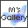 M's Gallery