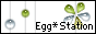 Egg*Station
e[ufނ؂肵܂B
